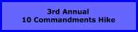 3rd Annual 10 Commandments Hike